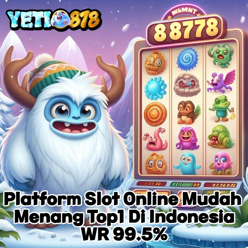 Slot Gacor YETI878 Deposit DANA